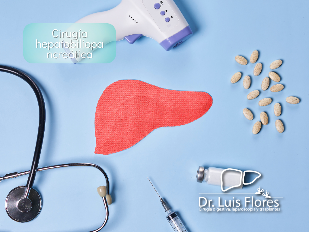 Cirugía hepatobiliopancreática